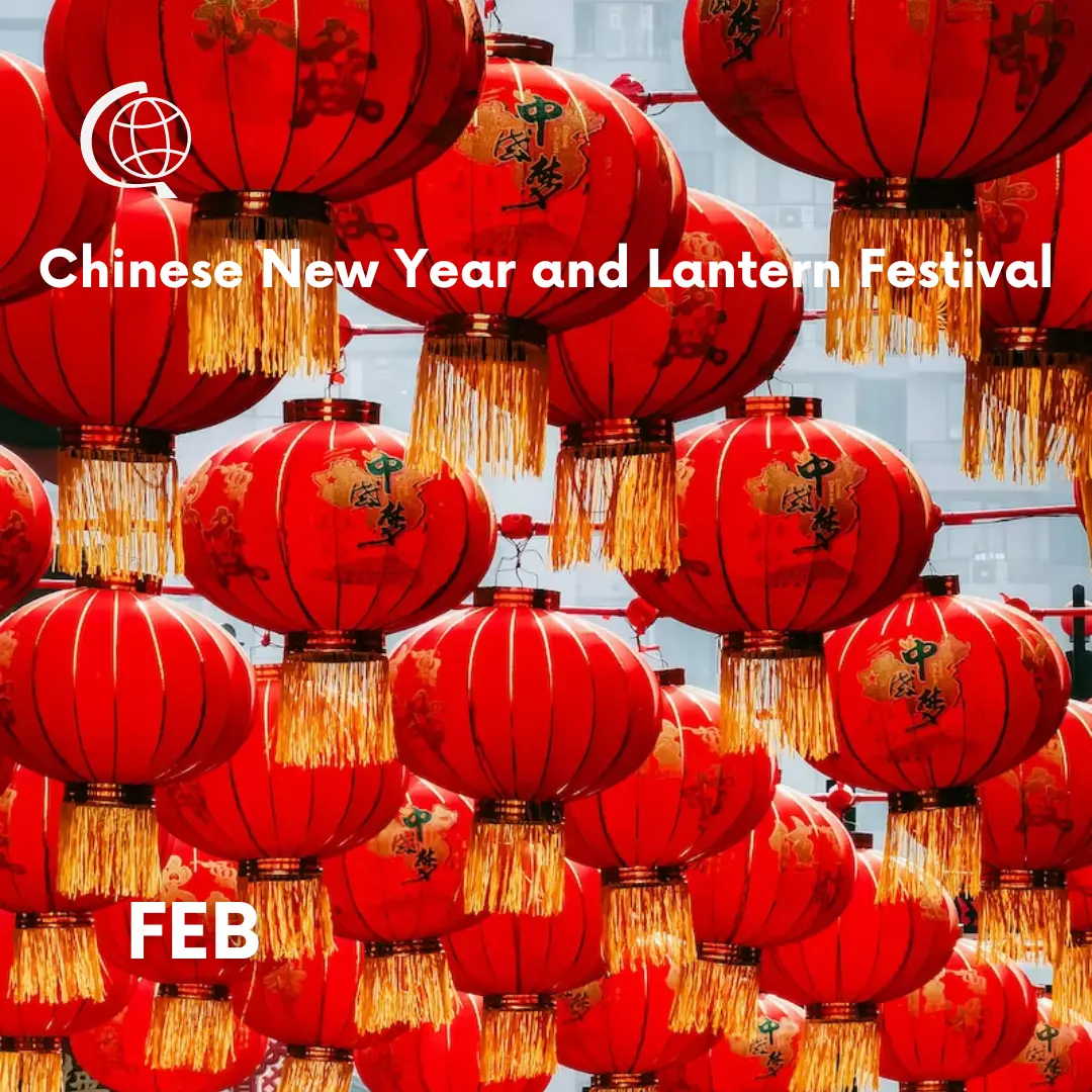 Chinese New Year and Lantern Festival